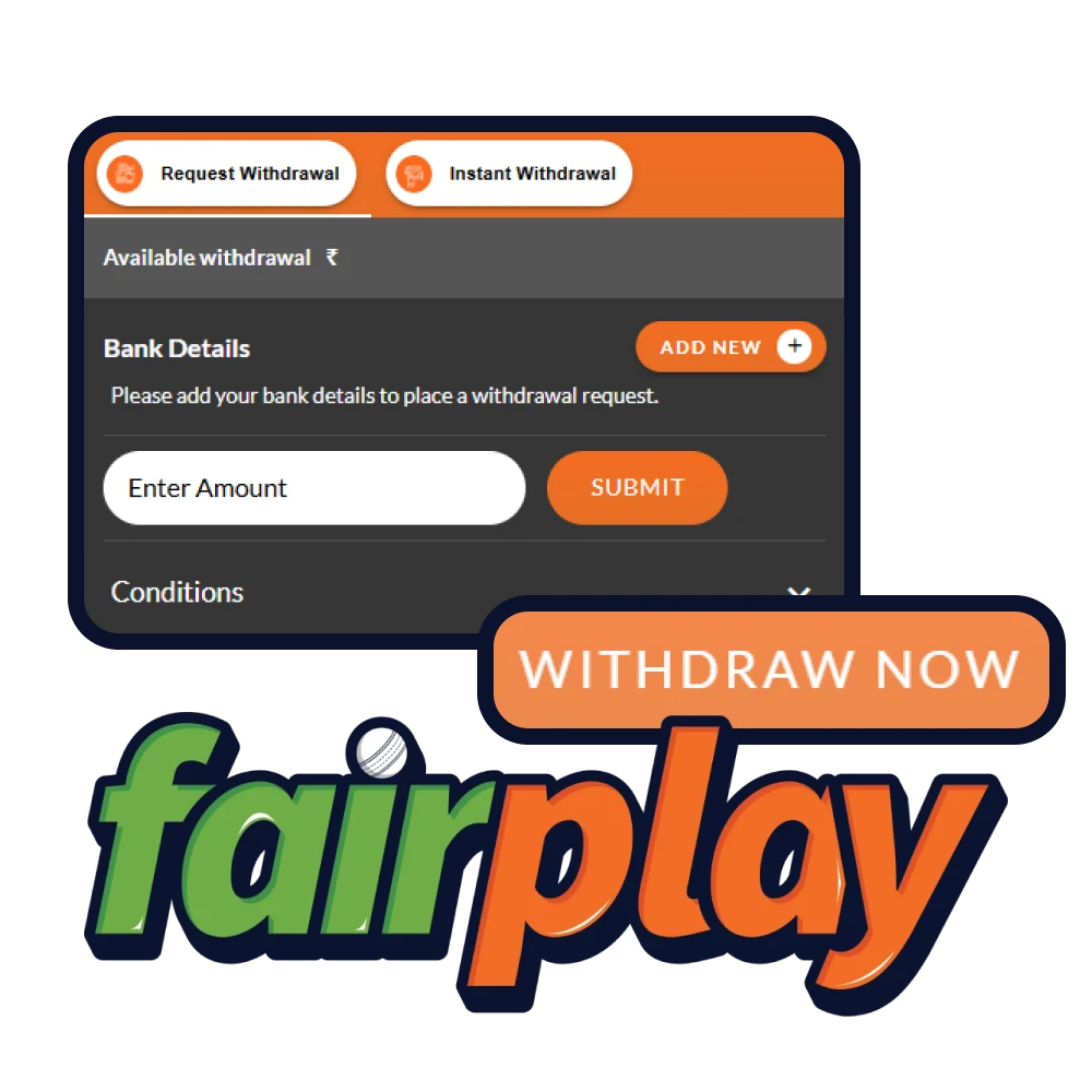 Easily withdraw money from the FairPlay platform.